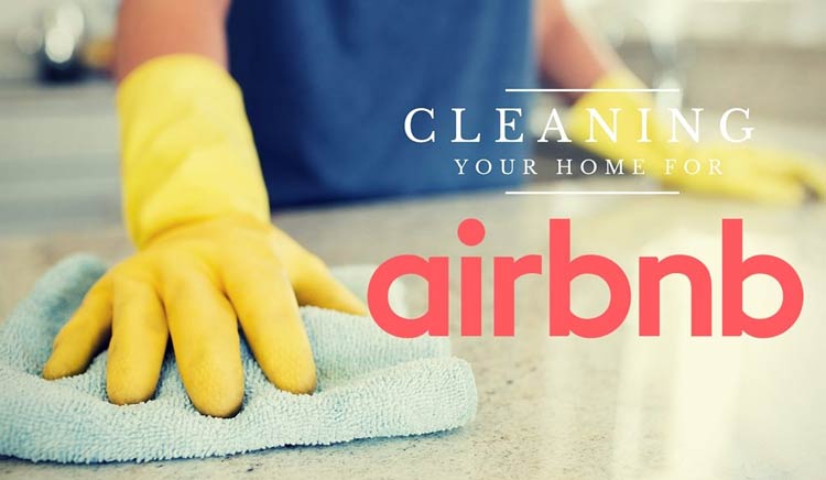 Hot Tips for How to Keep Your Airbnb Clean & Safe