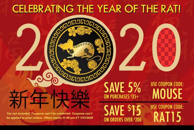 Happy Chinese New Year! 5% off your purchase with code MOUSE | $15 off purchases of $200 or more with code RAT15. Ends 1/31/2020