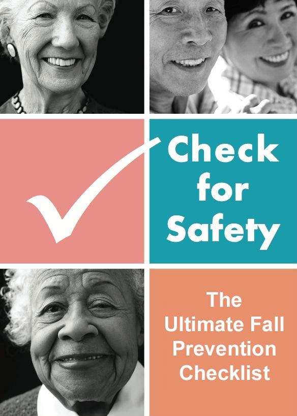 The Ultimate Fall Prevention Checklist For Seniors Living At Home